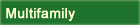 Multifamily Properties